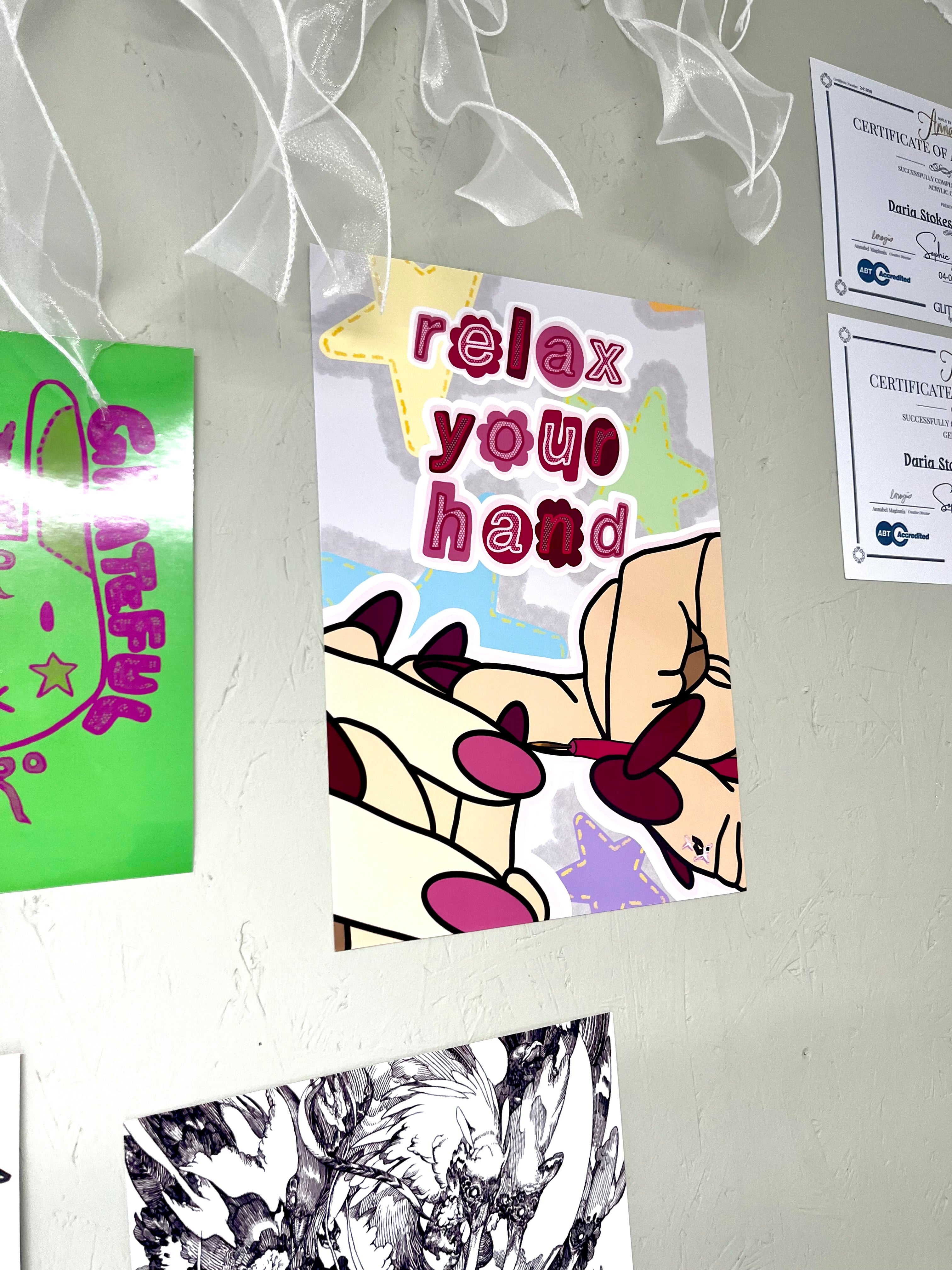 ‘relax your hand’ print